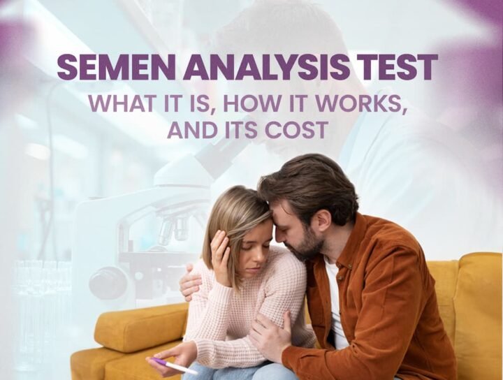 Semen Analysis Test What It Is, How It Works, and Its Cost